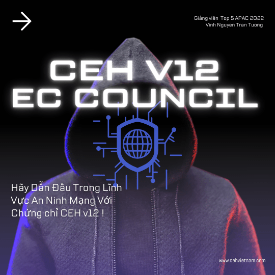 Chiêu sinh Khóa Học CEH v13 ANSI  (Online 40 giờ qua&nbsp;Zoom)